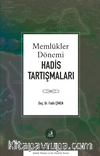 Memlükler Dönemi Hadis Tartışmaları
