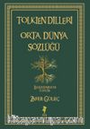 Tolkien Dilleri Orta Dünya Sözlüğü (Ciltli)