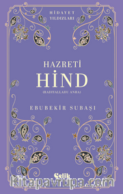 Hazreti Hind (Radıyallahu Anha) Hidayet Yıldızları