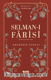 Selman-I Farisi (Radıyallahu Anh) Hidayet Yıldızları