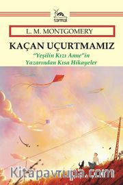 Kaçan Uçurtmamız