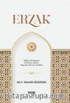 Erzak & Hidayet Yolculuğunda On İki İsm-i Şerif vePeygamber'deki (sav) Tecellileri