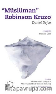 “Müslüman” Robinson Kruzo Daniel Defoe