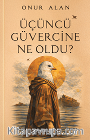 Üçüncü Güvercine Ne Oldu?