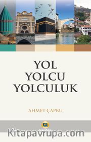 Yol Yolcu Yolculuk