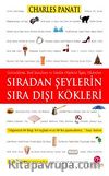 Sıradan Şeylerin Sıra Dışı Kökleri