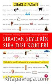 Sıradan Şeylerin Sıra Dışı Kökleri