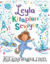 Leyla Kitapları Seviyor