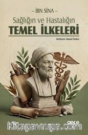 Sağlığın ve Hastalığın Temel İlkeleri