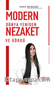Modern Dünya Yeniden Nezaket ve Görgü