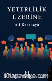 Yeterlilik Üzerine