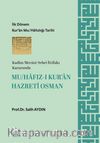 Mu/hafız-ı Kur'an Hazreti Osman