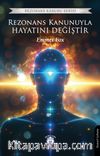 Rezonans Kanunuyla Hayatını Değiştir