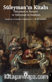 Süleyman'ın Vasiyeti (Süleyman'ın Kitabı) ve Süleyman'ın Anahtarı