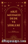 Arzî Mehmed Dede ve Şiirleri