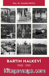 Bartın Halkevi (1935-1951)