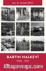 Bartın Halkevi (1935-1951)