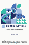 Görsel İletişim Öznenin Nesneye Anlam Yüklemesi