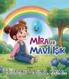 Mira ve Mavi Işık