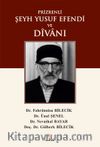 Prizrenli Şeyh Yusuf Efendi ve Dîvanı