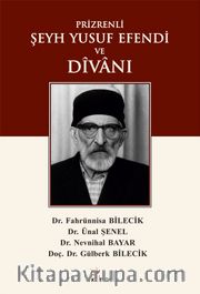 Prizrenli Şeyh Yusuf Efendi ve Dîvanı