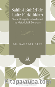 Sahîh-i Buharî'de Lafız Farklılıkları