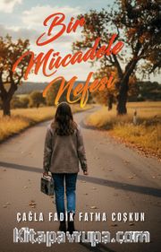 Bir Mücadele Nefesi
