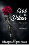 Gül ve Diken & Hüzün ve Hiciv Şiirleri