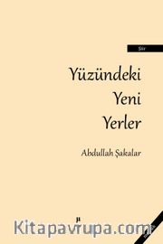 Yüzündeki Yeni Yerler
