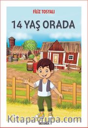 14 Yaş Orada
