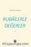 Rubailerle Değerler