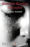 Esme'nin Kuruyan Gözyaşları