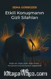 Etkili Konuşmanın Gizli Sılahları