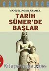 Tarih Sümerde Başlar/ Yazılı Tarihteki  Otuzdokuz İlk