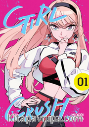 Girl Crush Cilt 1