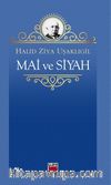 Mai ve Siyah