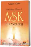 Unutulmaz Efsanevi Aşk Hikayeleri