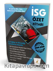 İş Güvenliği Uzmanlığı Sınavlarına Hazırlık İSG Özet Kitabı