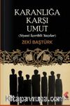 Karanlığa Karşı Umut