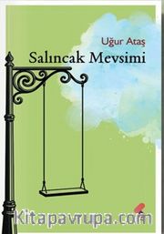 Salıncak Mevsimi