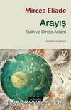 Arayış & Tarih ve Dinde Anlam