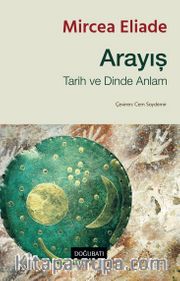 Arayış <br /> Tarih ve Dinde Anlam
