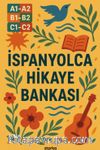 A1-A2-B1-B2-C1-C2 İspanyolca Hikaye Bankası