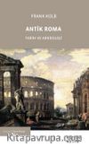 Antik Roma & Tarih ve Arkeoloji