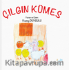 Çılgın Kümes