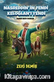 Nasreddin'in Fendi Keloğlanı Yendi