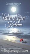 Yalnızlığın Kalemi