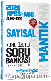 2026 KPSS MEB-AGS ALES DGS Sayısal Mantık Konu Özetli Soru Bankası Tamamı Çözümlü