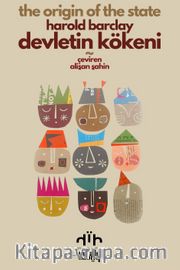 The Origin of the State <br /> Devletin Kökeni