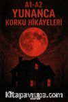 A1-A2 Yunanca Korku Hikayeleri